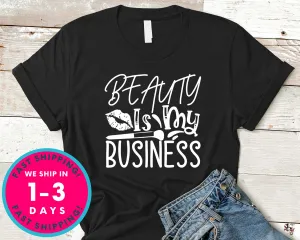 Beauty Is My Business