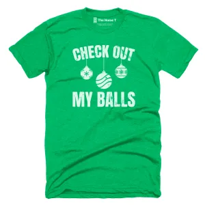 Check Out My Balls