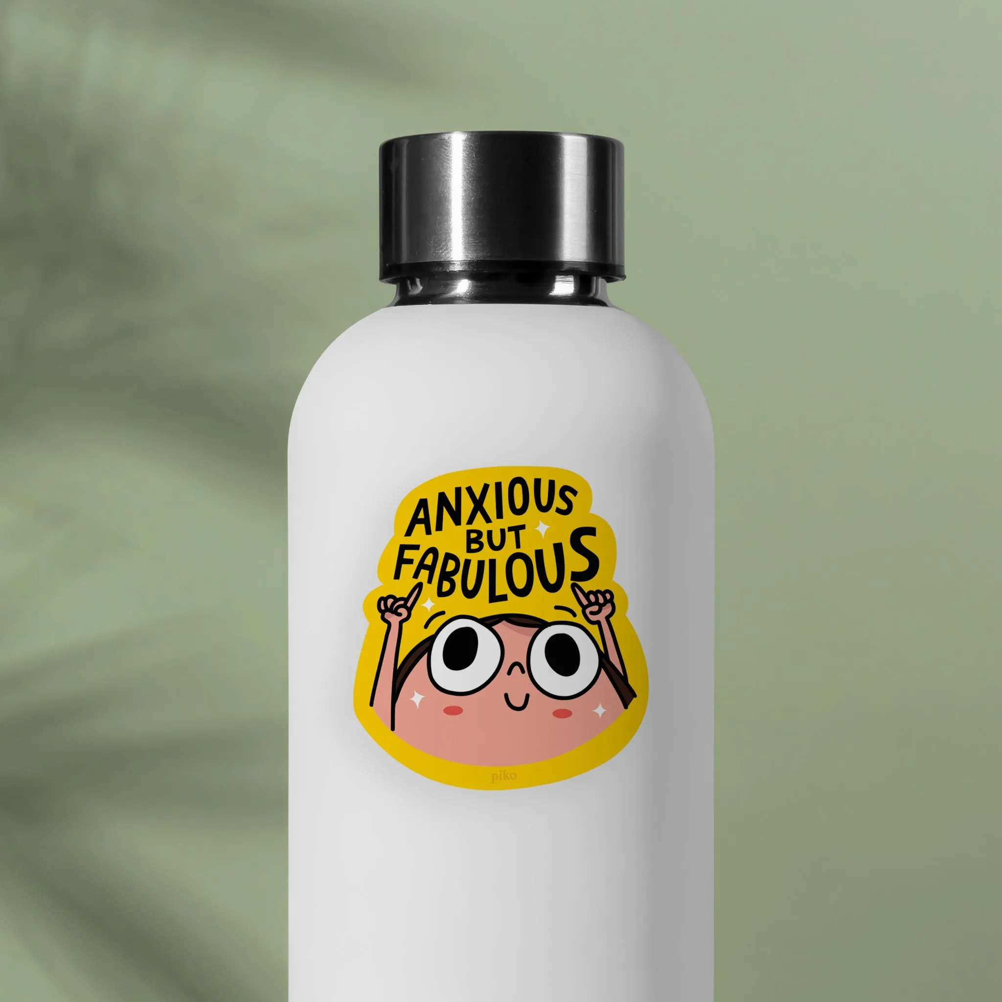 Decal Sticker / Anxious But Fabulous