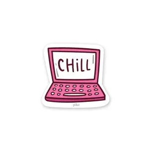 Decal Sticker / Chill Time