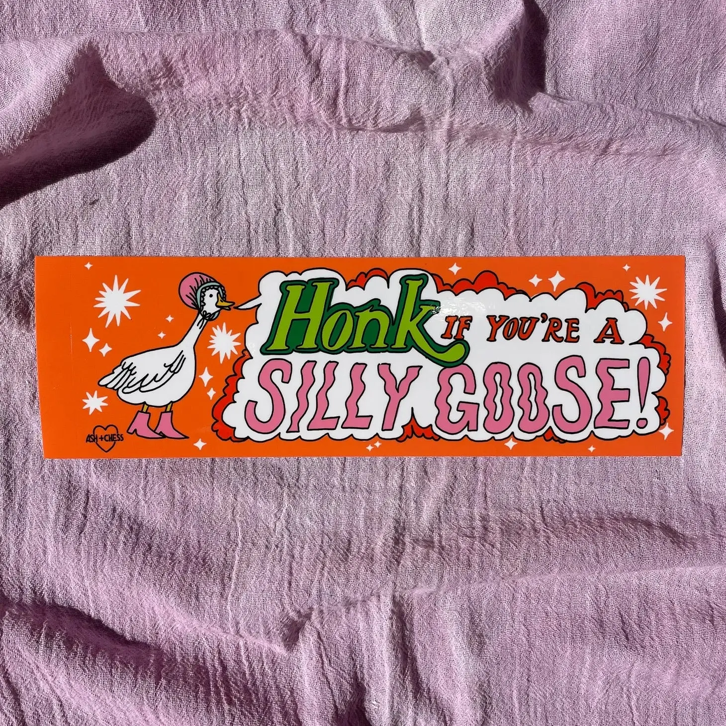 Honk if You're A Silly Goose Bumper Sticker