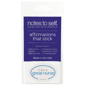 I am a great nurse™ affirmations that stick