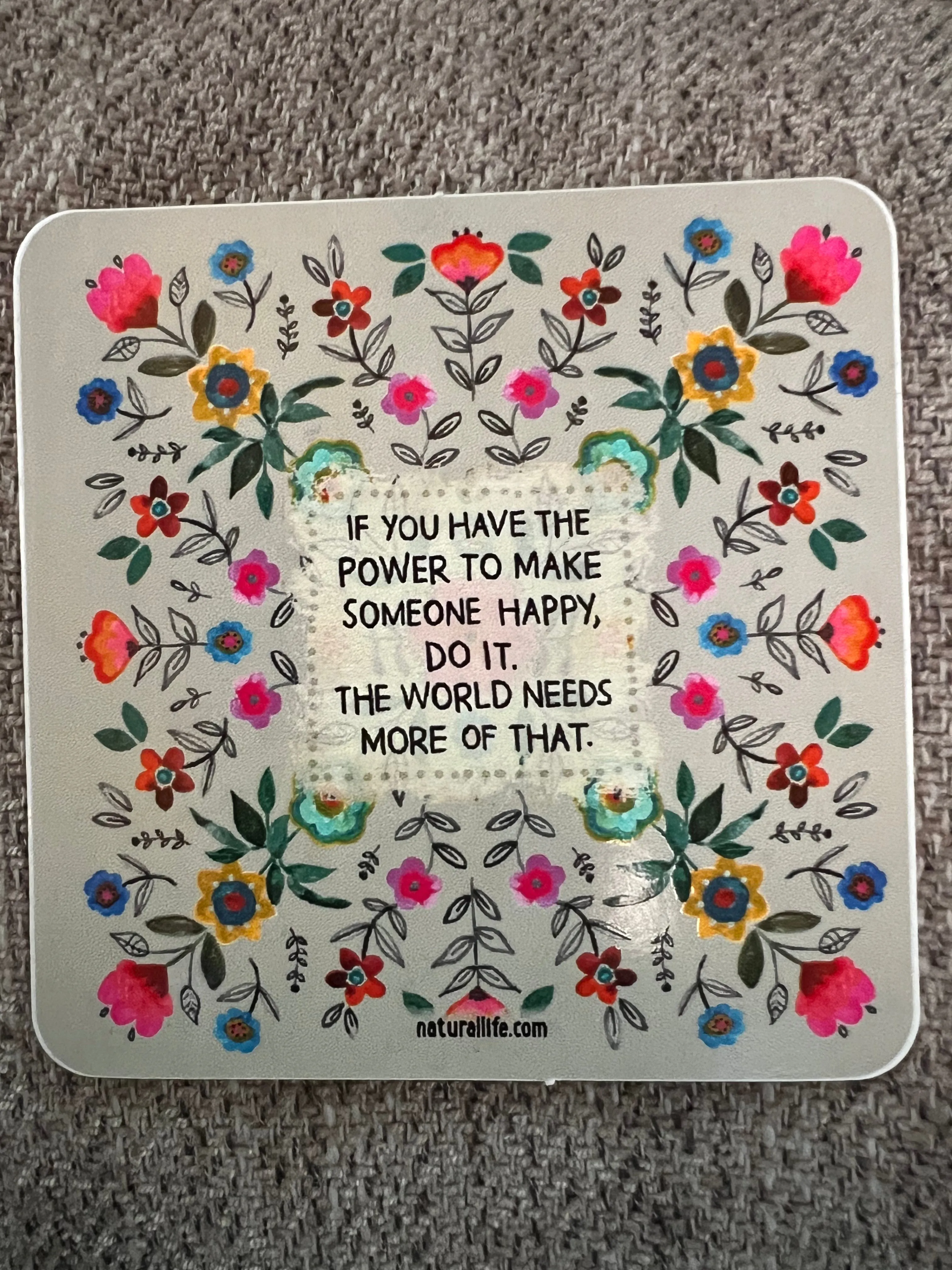 Natural Life Sticker If you Have the Power