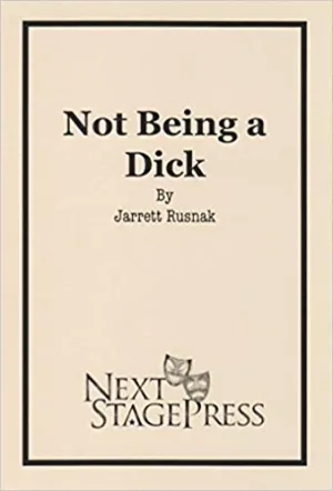 Not Being a Dick - Digital Version