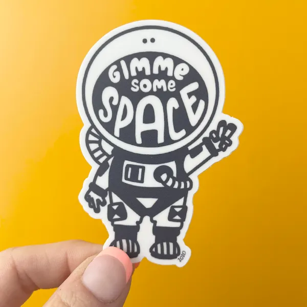 Spaceman Astronaut Give Me Some Space Vinyl Sticker