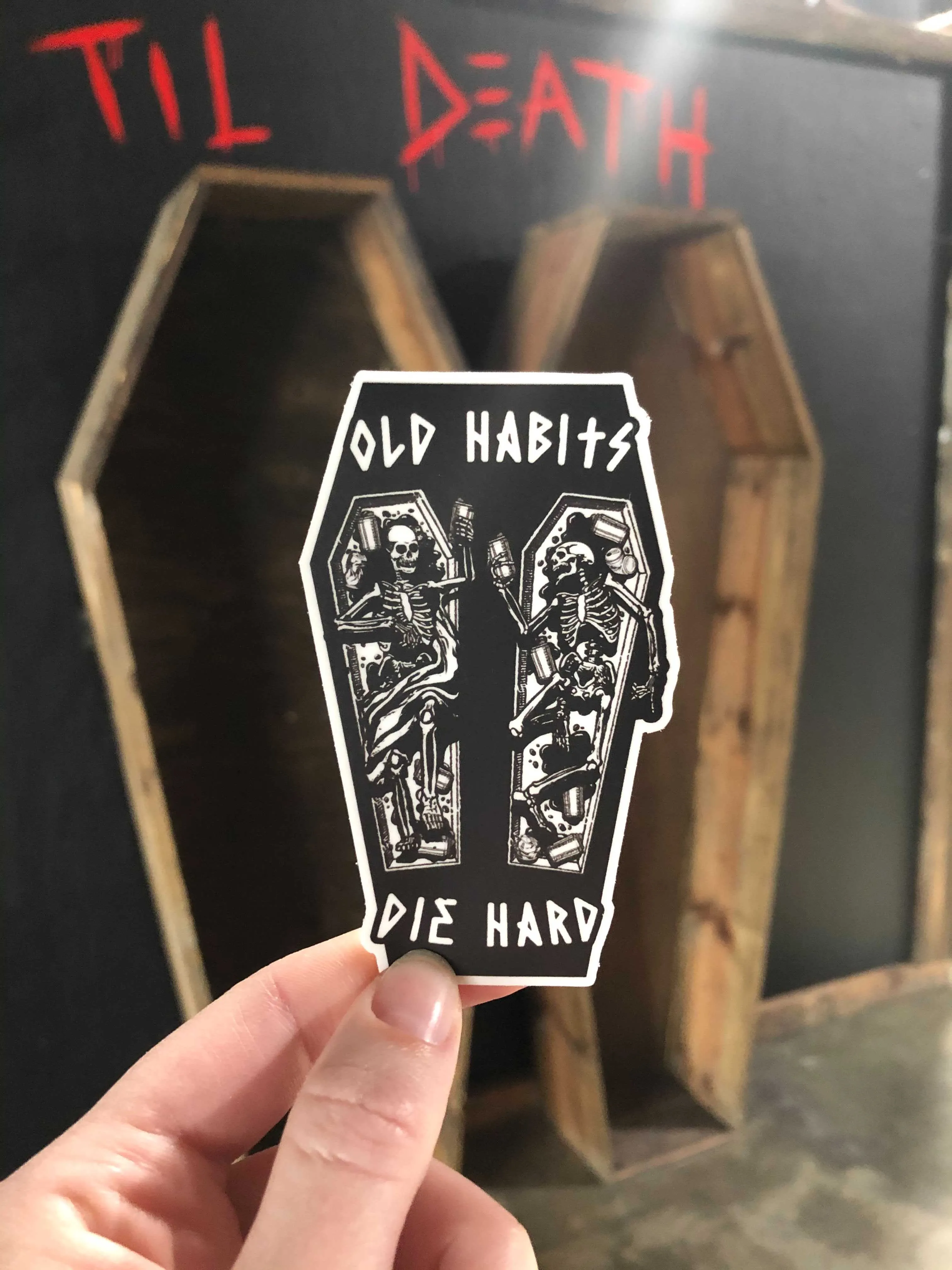Sticker - Old Habits Die Hard