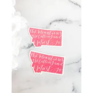 Wildflower Paper Company - Montana The Mountains Are Calling Pink State Sticker